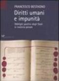 Diritti umani e impunità. Obblighi positivi degli stati in materia penale