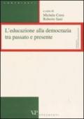 L'educazione alla democrazia tra passato e presente