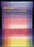 Metafisica e storia della metafisica. 27.Metafisica e metodo trascendentale. Johannes B. Lotz e la struttura dell'esperienza