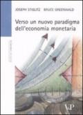 Verso un nuovo paradigma dell'economia monetaria