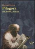 Pitagora. Vita, dottrina e influenza