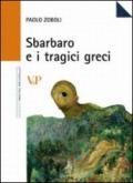 Sbarbaro e i tragici greci