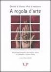 A regola d'arte. Attualità e prospettive dei mestieri d'arte in Lombardia e Canton Ticino