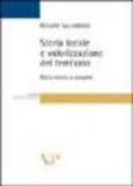 Storia locale e valorizzazione del territorio. Dalla ricerca ai progetti