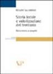 Storia locale e valorizzazione del territorio. Dalla ricerca ai progetti