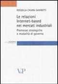 Le relazioni Internet-based nei mercati industriali. Premesse strategiche e modalità di governo