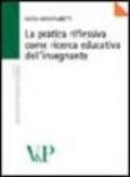 La pratica riflessiva come ricerca educativa dell'insegnante