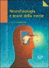 Neurofisiologia e teorie della mente