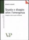 Scuola e disagio: oltre l'emergenza. Indagine nella scuola lombarda