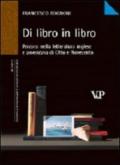 Di libro in libro. Percorsi nella letteratura inglese e americana di Otto e Novecento