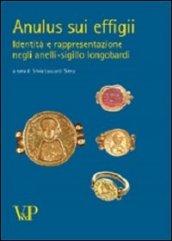 Anulus sui effigii. Identità e rapresentazione negli anelli-sigillo lombardi