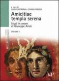 Amicitiae templa serena. Studi in onore di Giuseppe Aricò
