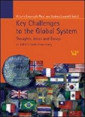 Key Challenges to the Global System. Thoughts, ideas and essays on ASERI's tenth anniversary