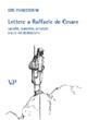 Lettere a Raffaele de Cesare raccolte, trascritte, annotate a cura del destinatario