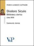Diodoro siculo. Biblioteca storica. Libro XVIII. Commento storico