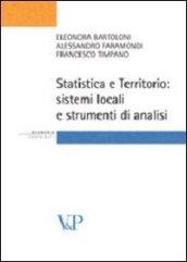 Statistica e territorio. Sistemi locali e strumenti di analisi