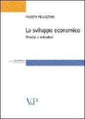 Lo sviluppo economico. Principi e indicatori