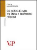 Gli edifici di culto tra stato e confessioni religiose