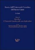 Storia dell'università cattolica del Sacro Cuore. Le fonti. L'università cattolica nelle carte degli archivi