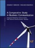 A Comparative study in business communication. Integrated marketing communication, total business communication, koukoku