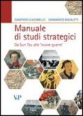 Manuale di studi strategici. Da Sun Tzu alle «nuove guerre»
