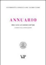 Annuario per l'anno accademico 2007-2008. 87° dalla fondazione