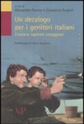 Un decalogo per i genitori italiani. Crescere capitani coraggiosi