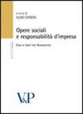 Opere sociali e responsabilità d'impresa. Casi e temi nel Novecento