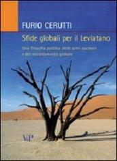 Sfide globali per il leviatano. Una filosofia politica delle armi nucleari e del riscaldamento globale