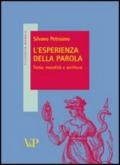 L'esperienza della parola. Testo, moralità e scrittura