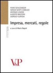 Impresa, mercati, regole