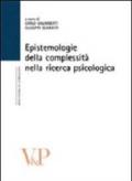 Epistemologie della complessità nella ricerca psicologica