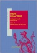 Etiche della terra. Antologia di filosofia dell'ambiente
