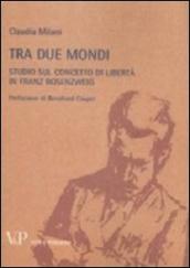 Metafisica e storia della metafisica: Tra due mondi. Studio sul concetto di libertà in Franz Rosenzweig: 37