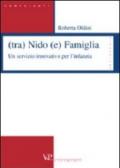 (Tra) nido (e) famiglia. Un servizio innovativo per l'infanzia