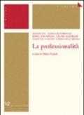 Professionalità (La)