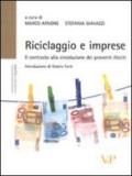 Riciclaggio e imprese. Il contrasto alla circolazione dei proventi illeciti