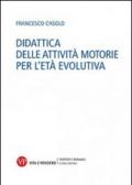 Didattica delle attività motorie per l'età evolutiva