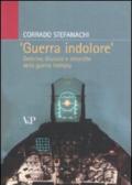 «Guerra indolore». Dottrine, illusioni e retoriche della guerra limitata