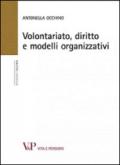 Volontariato, diritto e modelli organizzativi