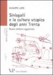 Sinisgalli e la cultura utopica degli anni Trenta