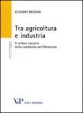 Tra agricoltura e industria. Il settore caseario nella Lombardia dell'Ottocento