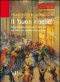 Il «buon ribelle». Organizzazioni armate e violenza sui civili nei conflitti intrastatali