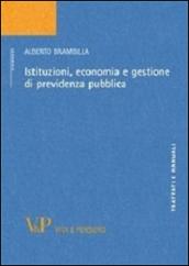 Istituzioni, economia e gestione di previdenza pubblica