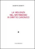 La violenza nel matrimonio in diritto canonico