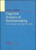 Cognitive analysis of decisionmaking. The case of Israel in the october 1973 conflict