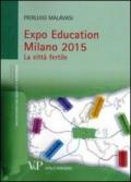 Expo Education Milano 2015. La città fertile