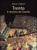 Trento. Il racconto del Concilio