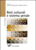Beni culturali e sistema penale. Atti del Convegno (Milano, 16 gennaio 2013)