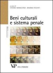 Beni culturali e sistema penale. Atti del Convegno (Milano, 16 gennaio 2013)